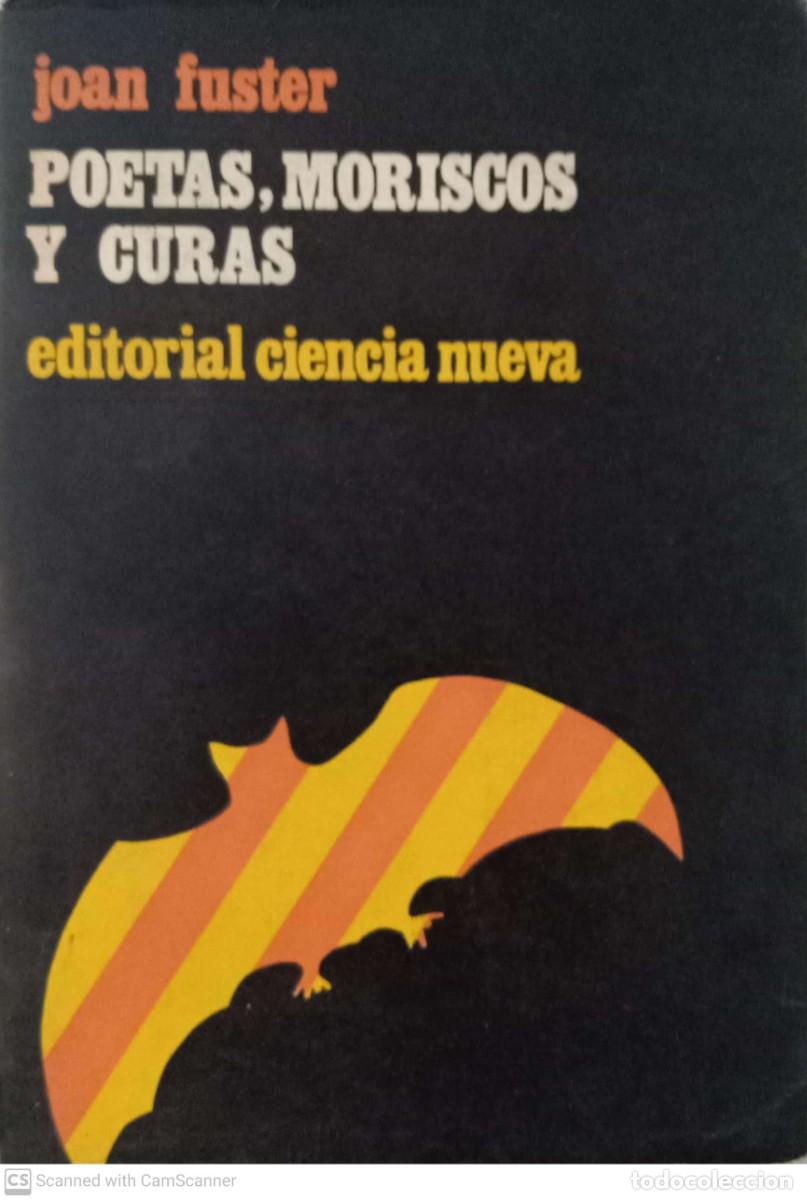 Libros de segunda mano: Poetas, moriscos y curas [Joan Fuster] - Foto 1