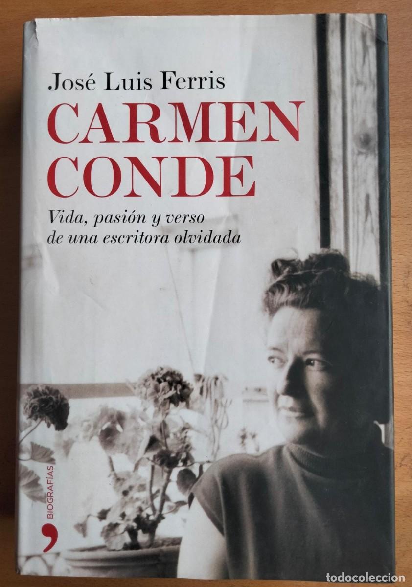 Libros de segunda mano: Carmen Conde, de Jos&eacute; Luis Ferris - Foto 1