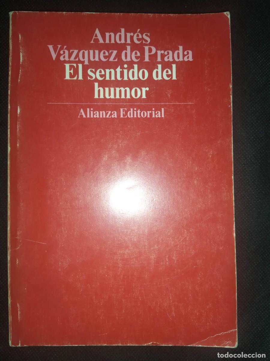 Libros de segunda mano: EL SENTIDO DEL HUMOR - ANDRES VAZQUEZ DE PRADA - Foto 1