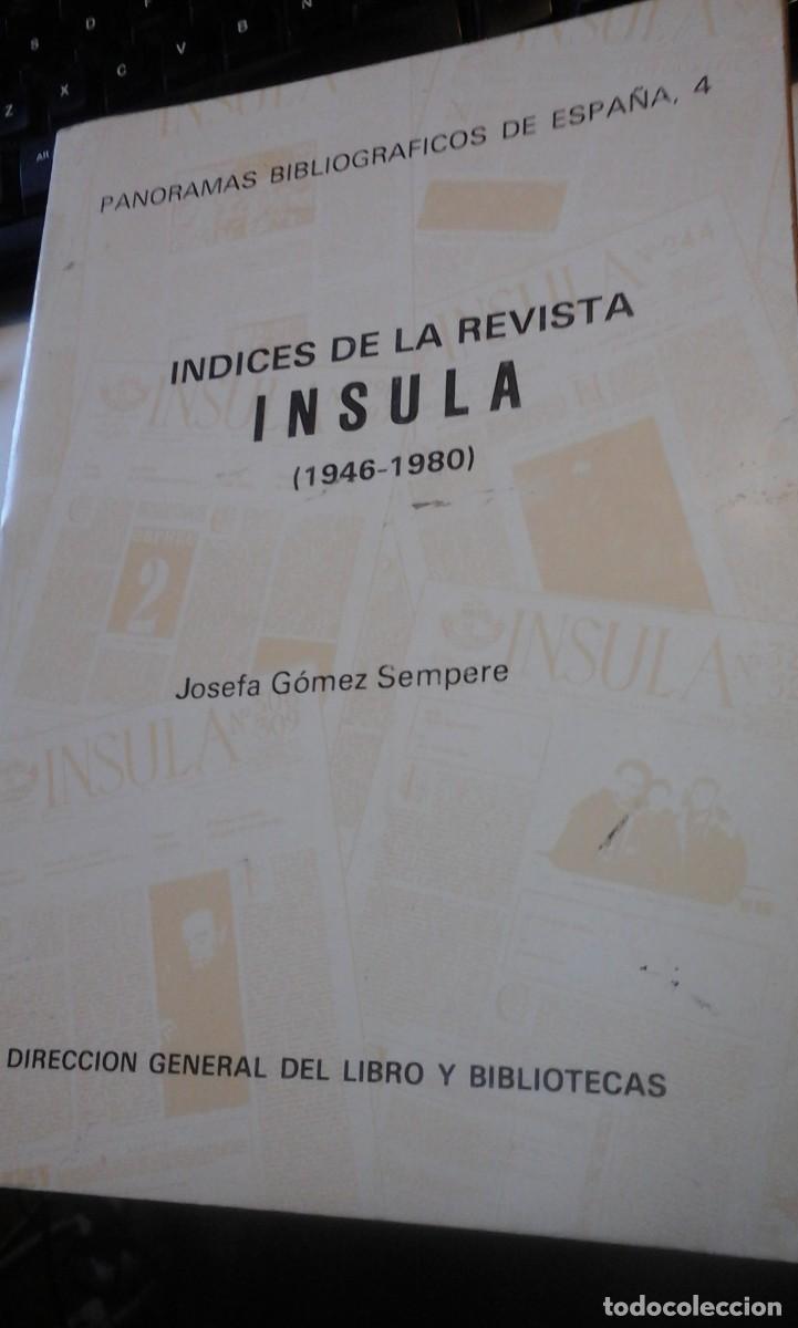 Libros de segunda mano: &Iacute;NDICES DE LA REVISTA &Iacute;NSULA (1946-1980) (Madrid, 1983)