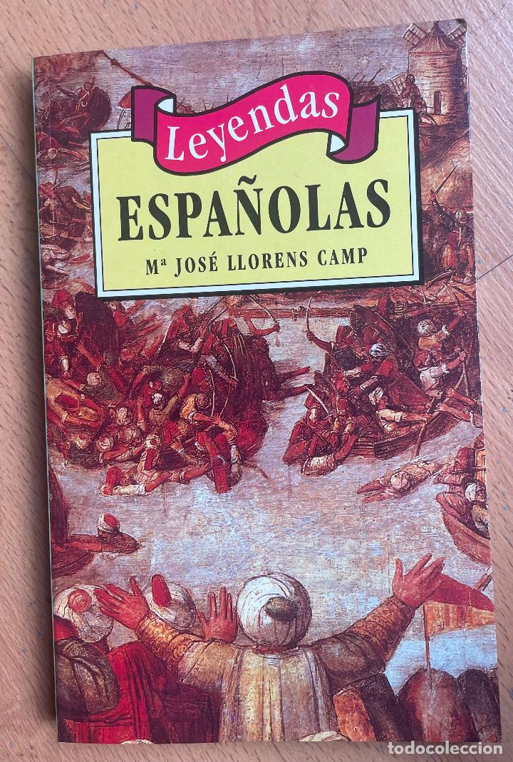 Libros de segunda mano: LEYENDAS ESPA&Ntilde;OLAS,Jose LLorens Camp - Foto 1