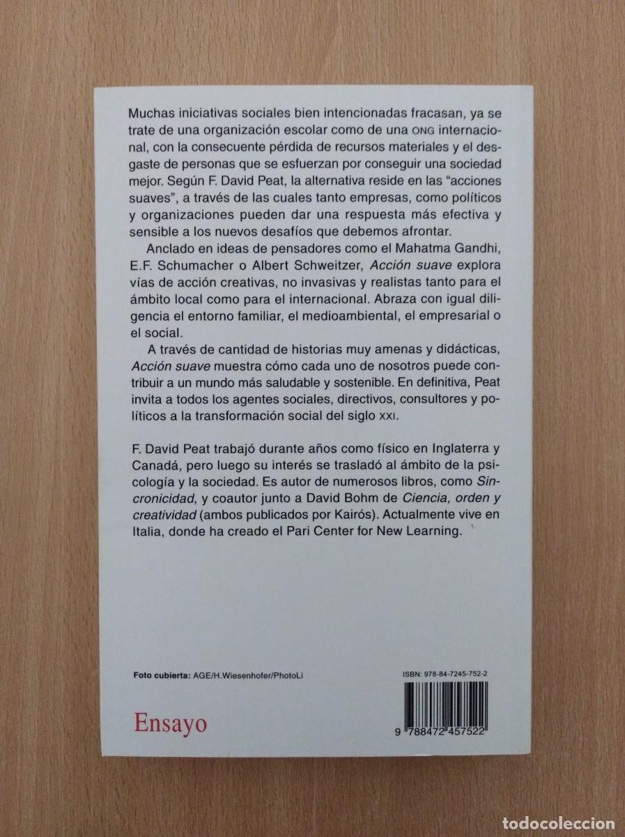 Libros de segunda mano: ACCI&Oacute;N SUAVE. F. David Peat - Foto 2