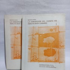 Libros de segunda mano: BEATRIZ CURIA - LA CONCEPCIÓN DEL CUENTO EN ADOLFO BIOY CASRES TOMO I Y II - PRIMERA EDICIÓN - 1986. Lote 400395469