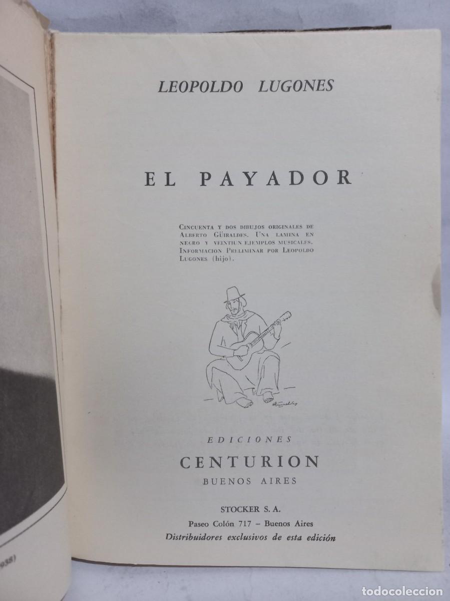Libros de segunda mano: Leopoldo Lugones - El Payador - Foto 3