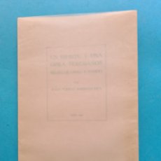 Libros de segunda mano: UN ESPIRITU Y UNA OBRA TERESIANOS - BELEN PORRAS BARRENCHEA - LIMA (PERU) 1961 - CON DEDICATORIA. Lote 401042714