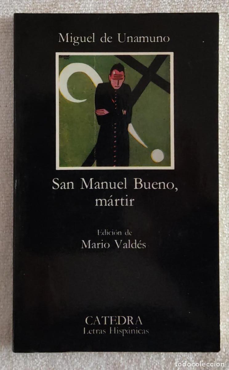 Libros de segunda mano: SAN MANUEL BUENO, M&Aacute;RTIR. - Foto 1