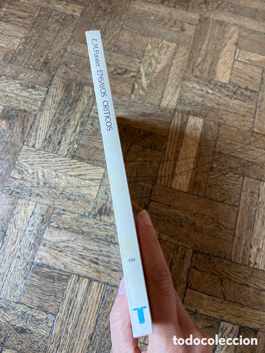 Libros de segunda mano: Ensayos cr&iacute;ticos - E.M. Forster - Taurus (1979) - Foto 4