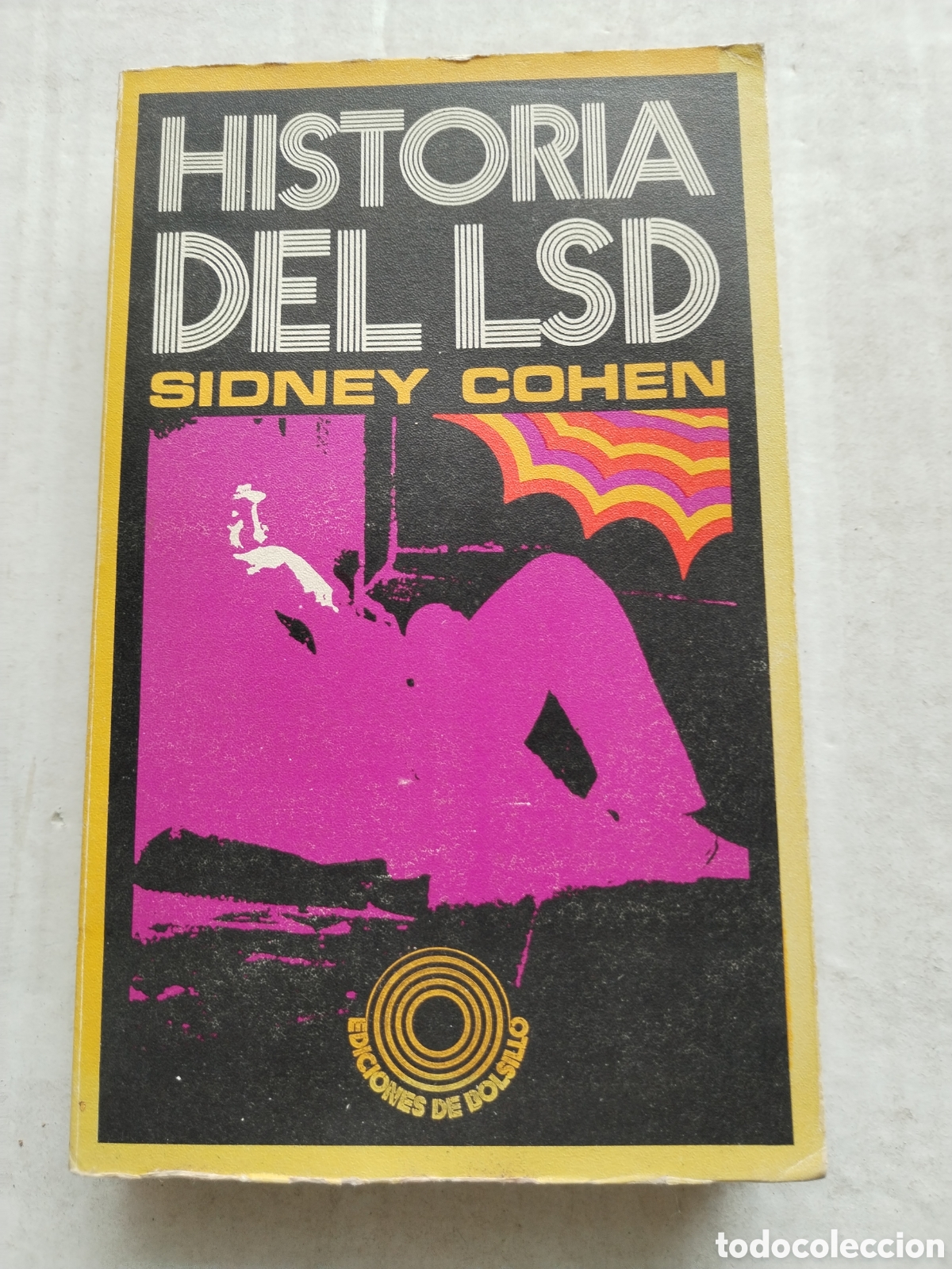 Libros de segunda mano: HISTORIA DEL LSD/SIDNEY COHEN - Foto 1