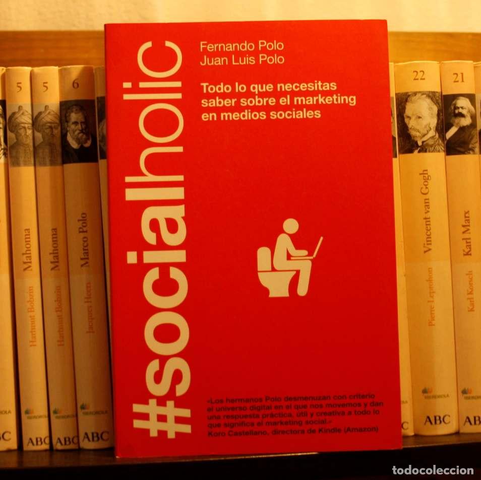 Second hand books: Socialholic - Fernando Polo y Juan Luis Polo - Libro Segunda Mano