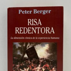 Libros de segunda mano: RISA REDENTORA, PETER BERGER (ED. KAIRÓS, PRIMERA EDICIÓN 1999). Lote 401755374