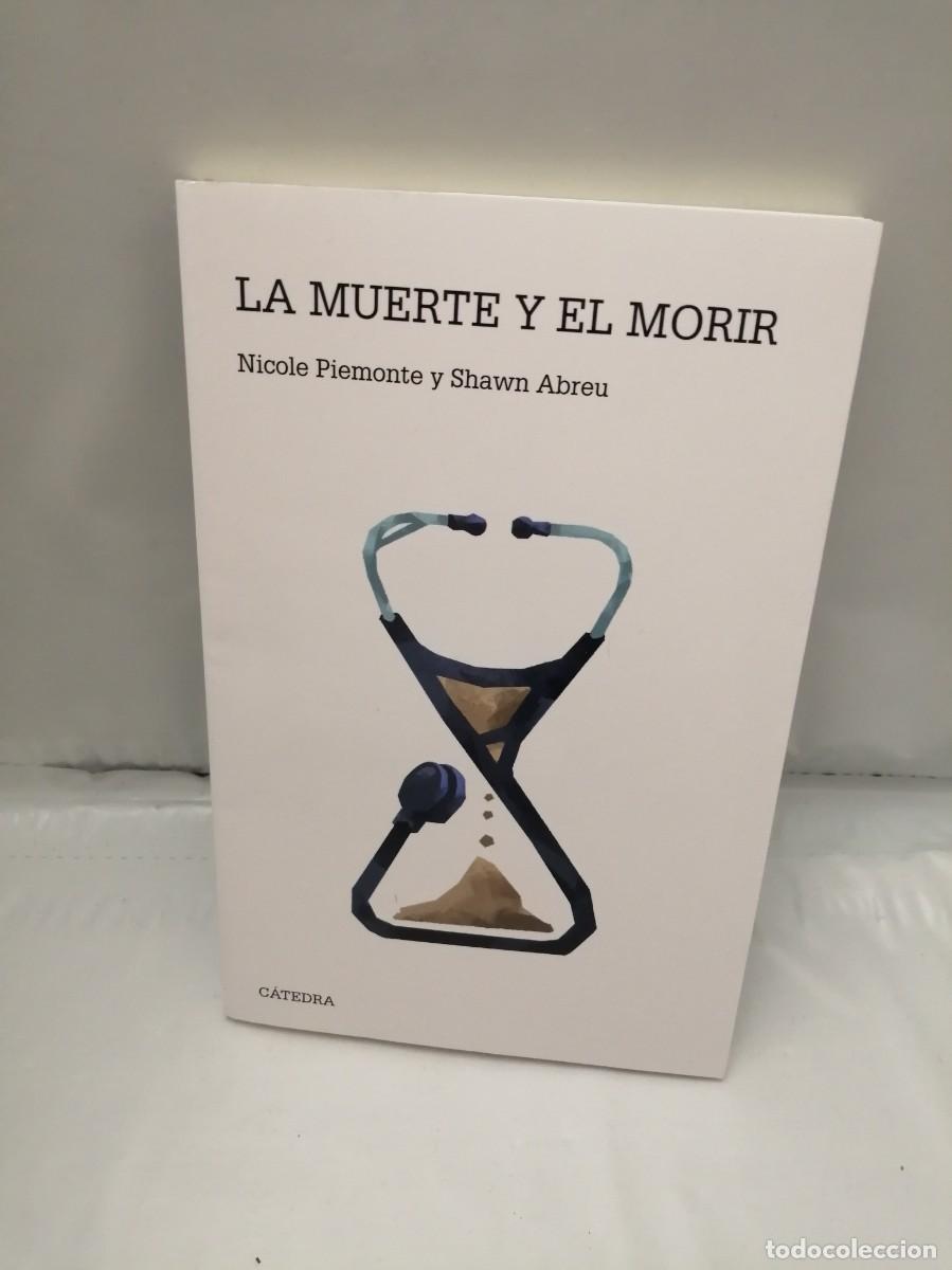 Libros de segunda mano: La muerte y el morir (Primera edici&oacute;n) - Foto 1
