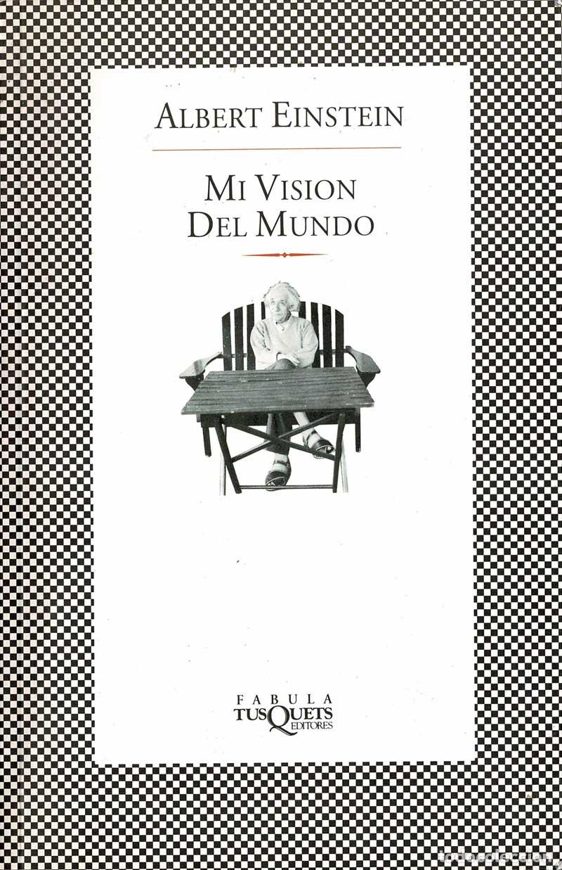 Libros de segunda mano: Mi visi&oacute;n del mundo - Albert Einstein - Foto 1