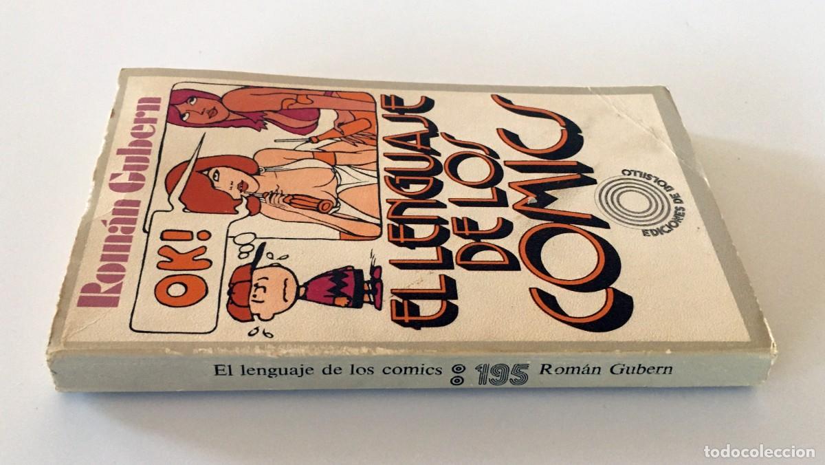 Libros de segunda mano: EL LENGUAJE DE LOS C&Oacute;MICS - ROM&Aacute;N GUBERN - EDICIONES PEN&Iacute;NSULA, PRIMERA EDICI&Oacute;N, 1972 - Foto 5