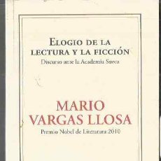 Libros de segunda mano: MARIO VARGAS LLOSA. ELOGIO DE LA LECTURA Y LA FICCION. Lote 402255984