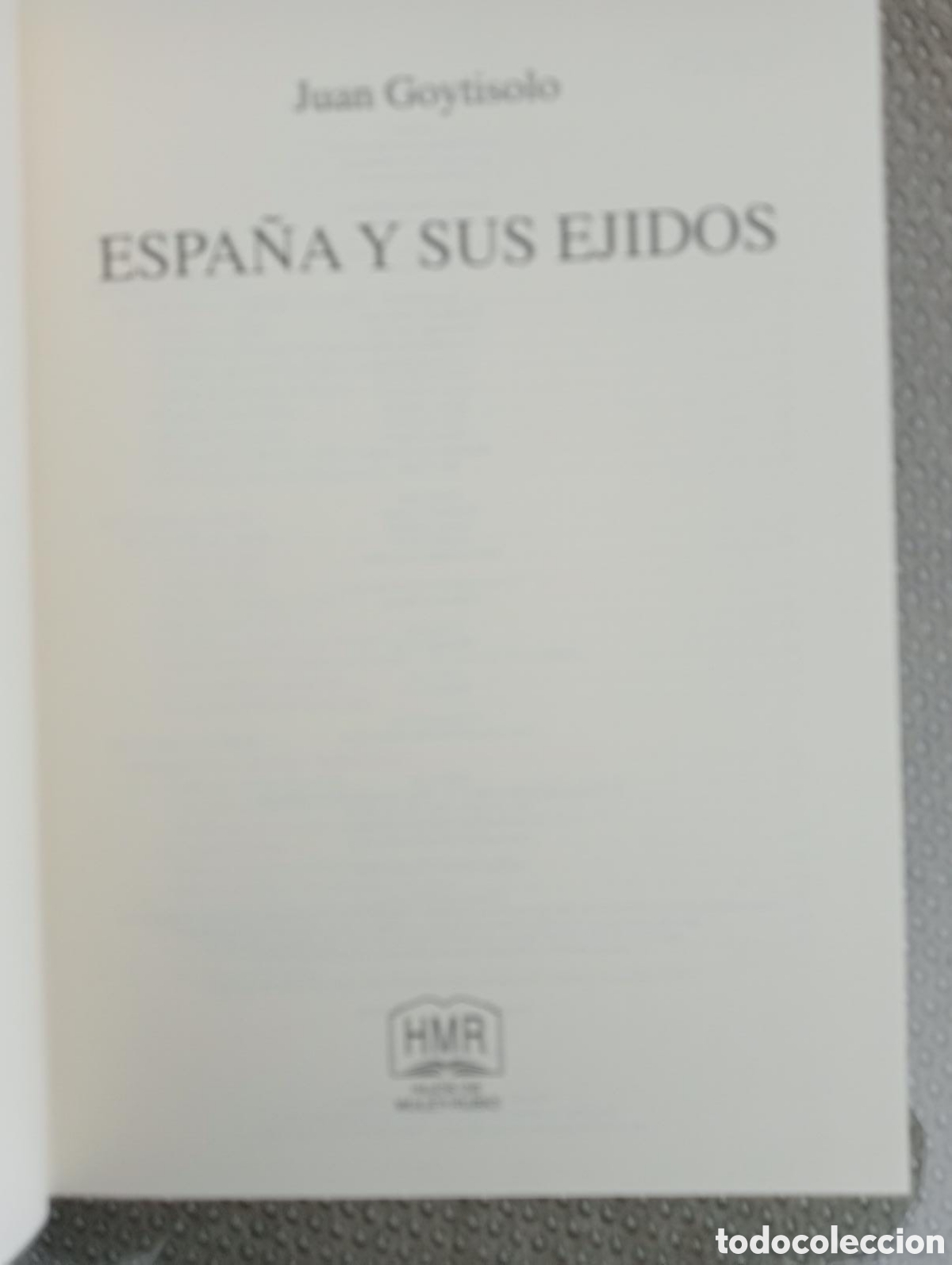 Libros de segunda mano: Espa&ntilde;a y sus ejidos / Juan Goytisolo - Foto 3