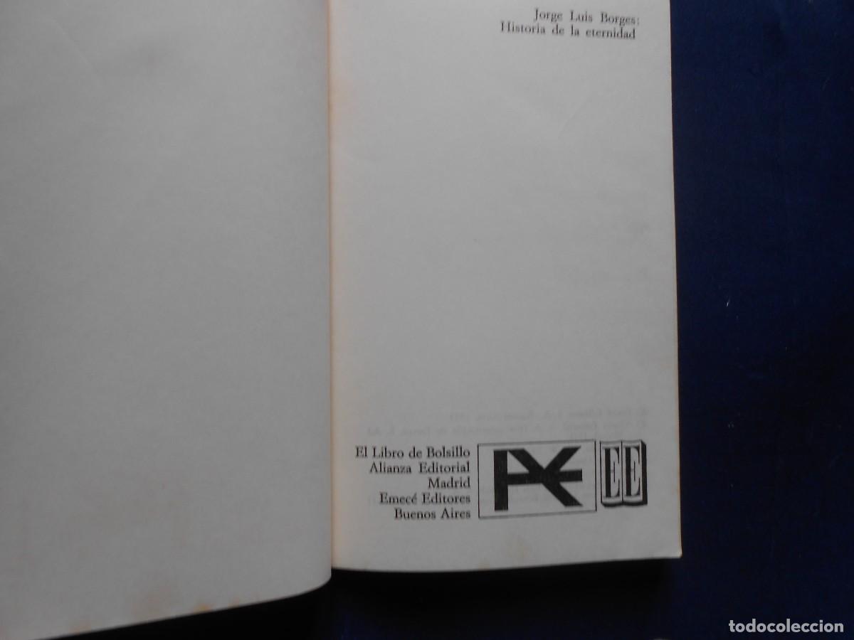 Libros de segunda mano: Jorge Luis Borges HISTORIA DE LA ETERNIDAD - Foto 3