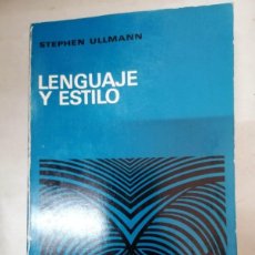 Libros de segunda mano: LENGUAJE Y ESTILO (STEPHEN ULLMANN). Lote 402393509
