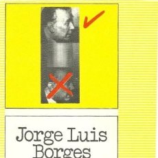 Libros de segunda mano: JORGE LUIS BORGES - JAIME ALAZRAKI - TAURUS (1976). Lote 402431874