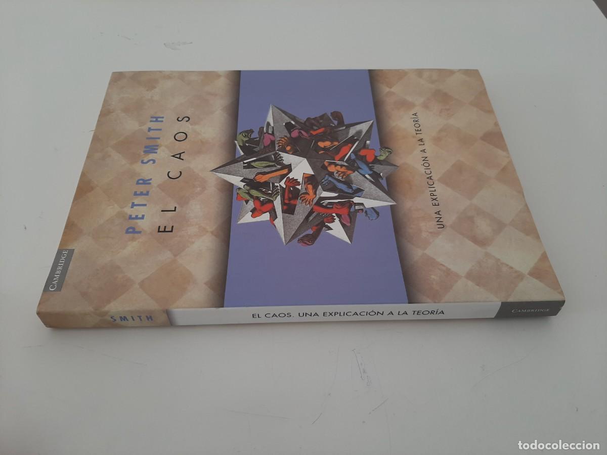 Libros de segunda mano: EL CAOS. PETER SMITH. CAMBRIDGE. 2001 - Foto 3