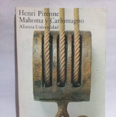 Libros de segunda mano: HENRI PIRENNE - MAHOMA Y CARLOMAGNO - 1978. Lote 403153859