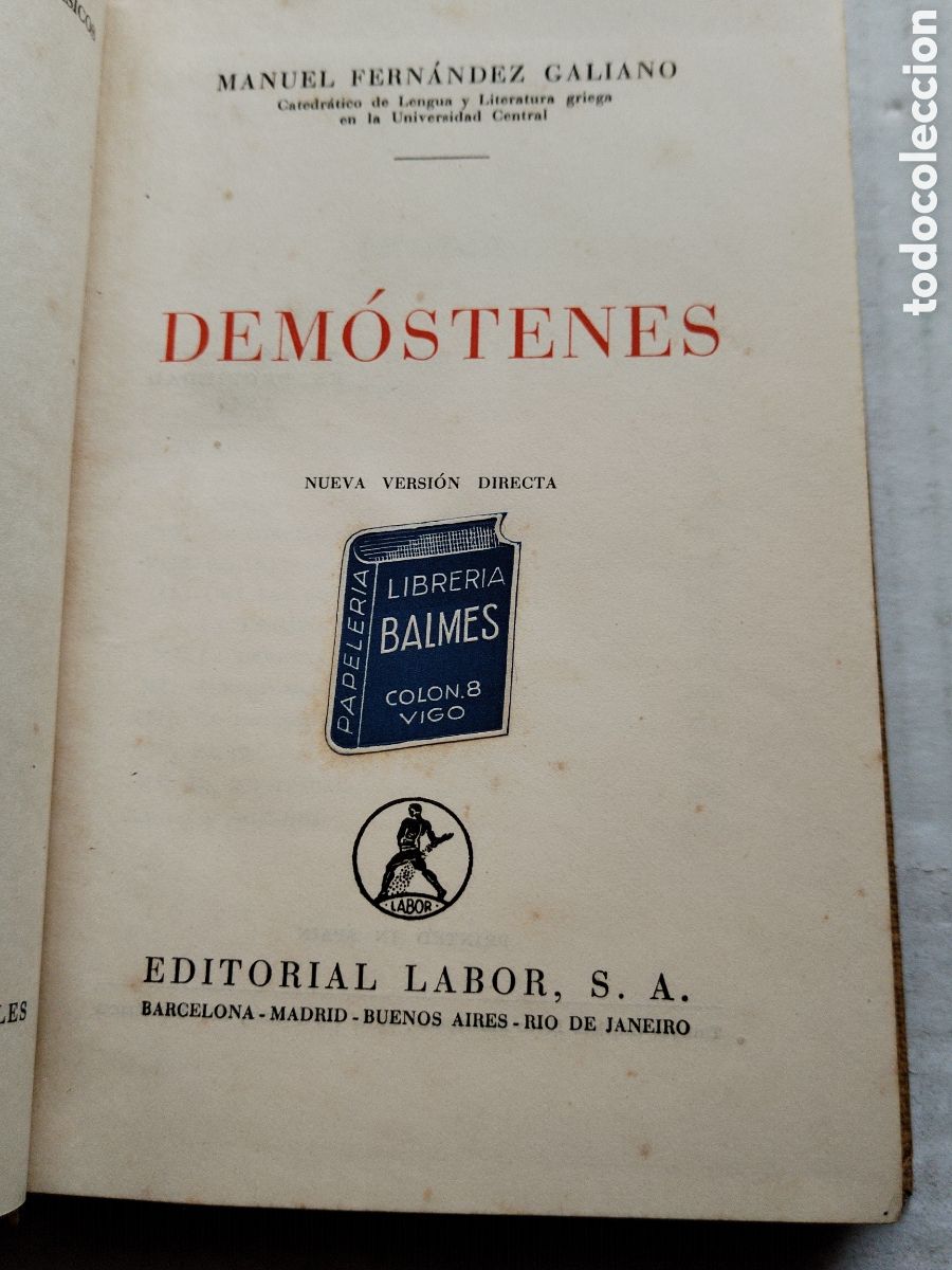 Libros de segunda mano: DEMOSTENES/M. FERN&Aacute;NDEZ GALIANO - Foto 3