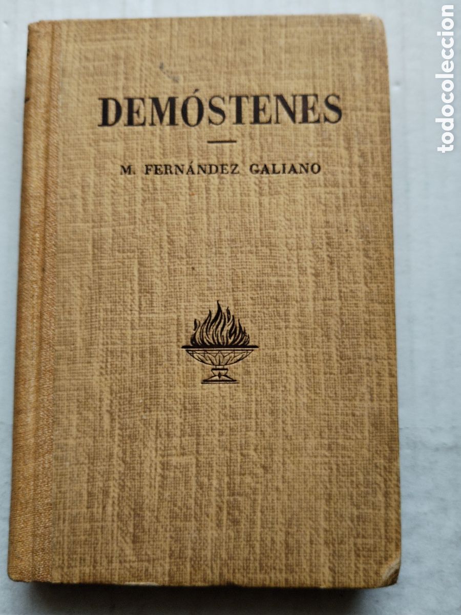Libros de segunda mano: DEMOSTENES/M. FERN&Aacute;NDEZ GALIANO - Foto 1