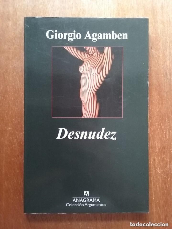 Gebrauchte B&uuml;cher: DESNUDEZ, GIORGIO AGAMBEN, ANAGRAMA, 2011
