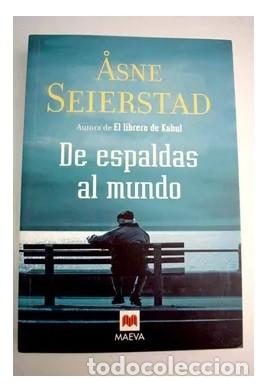 Libros de segunda mano: DE ESPALDAS AL MUNDO - ASNE SEIERSTAD - Foto 1