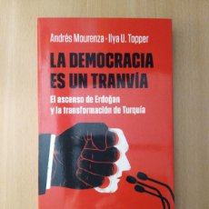 Libros de segunda mano: LA DEMOCRACIA ES UN TRANVÍA. ANDRÉS MOURENZA / ILYA U. TOPPER