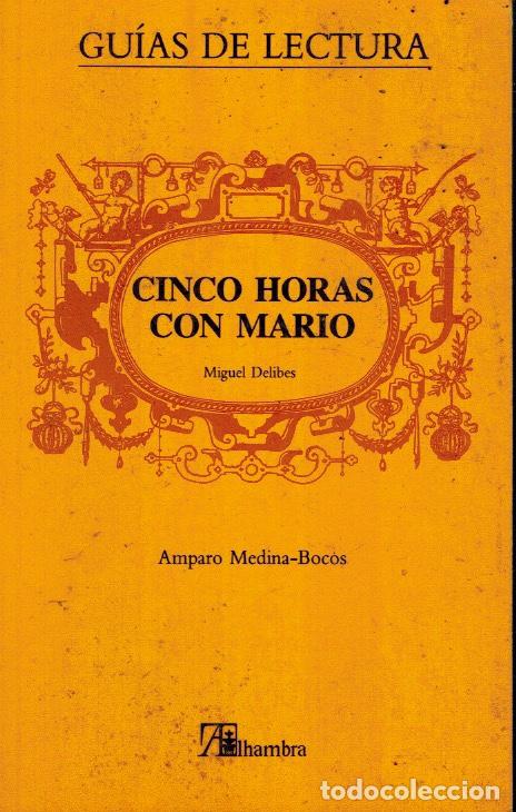 Libros de segunda mano: CINCO HORAS CON MARIO (MIGUEL DELIBES) - Foto 1