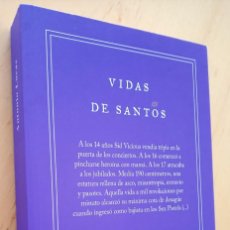 Libros de segunda mano: ANTONIO LUCAS VIDAS DE SANTOS