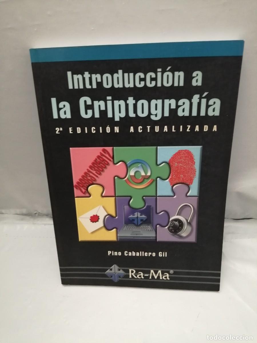 Libros de segunda mano: Introducci&oacute;n a la Criptograf&iacute;a (Segunda Edici&oacute;n actualizada, Incluye) - Foto 1