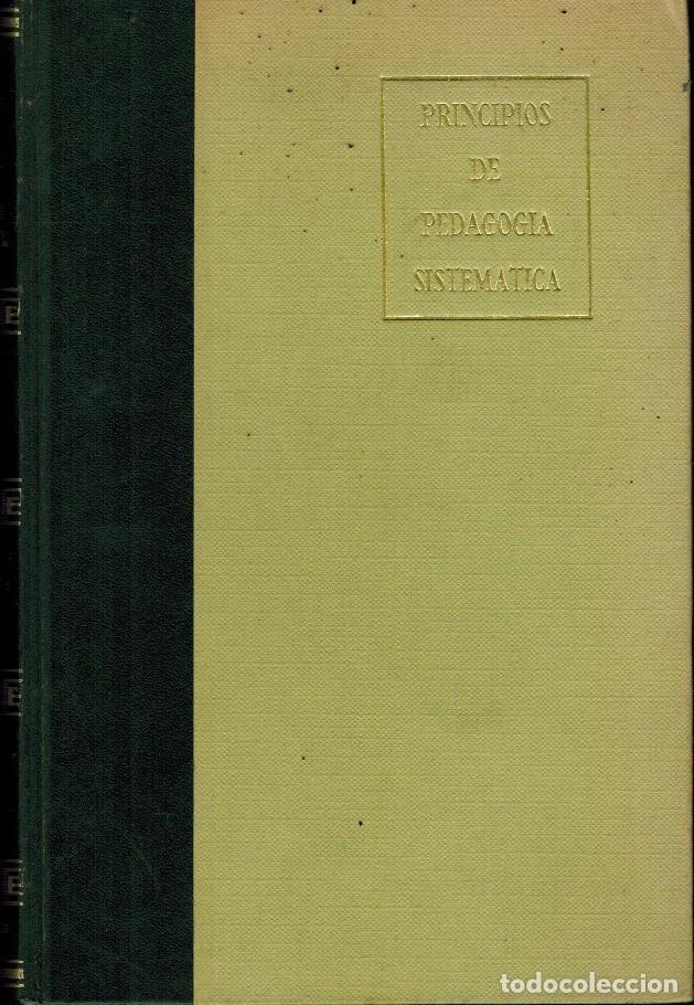 Libros de segunda mano: PRINCIPIOS DE PEDAGOG&Iacute;A SISTEM&Aacute;TICA - Foto 1