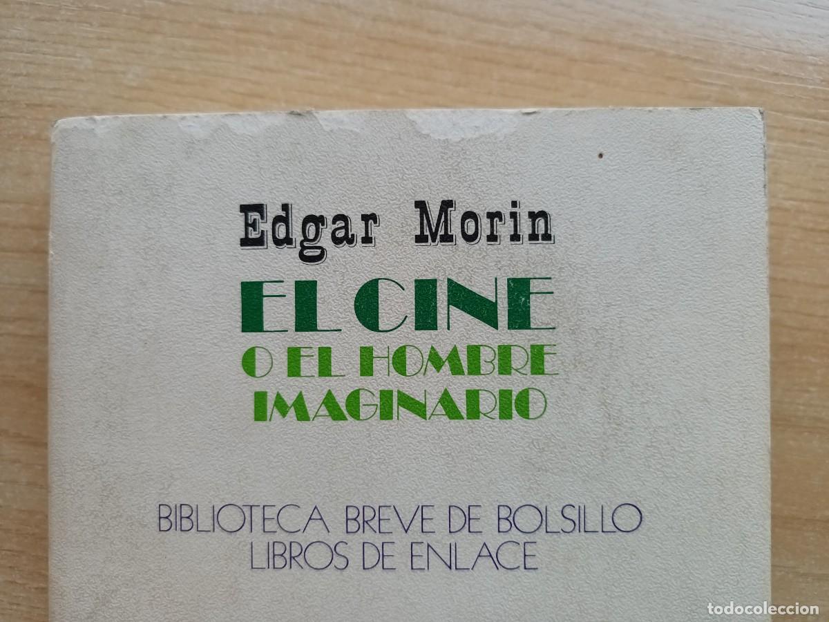 Libros de segunda mano: EL CINE O EL HOMBRE IMAGINARIO - Foto 2