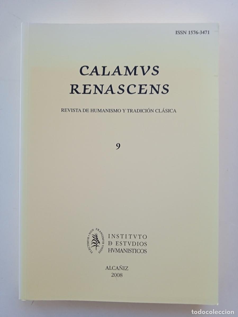 Libros de segunda mano: CALAMVS RENASCENS (9 y 10)
