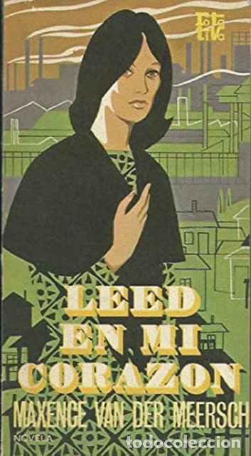 Libros de segunda mano: Leed en mi coraz&oacute;n - Meersch, Maxence van der - Foto 1