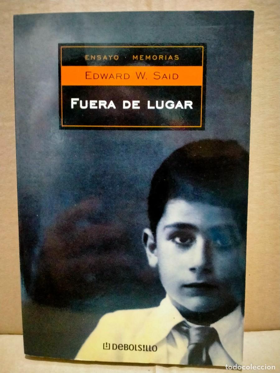 Libros de segunda mano: EDWARD W. SAID. FUERA DE LUGAR . DE BOLSILLO - Foto 1