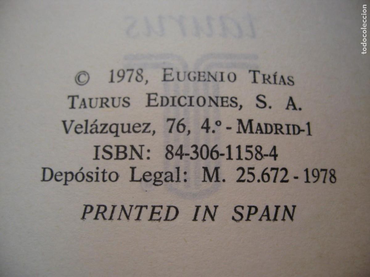 Libros de segunda mano: LA MEMORIA PERDIDA DE LAS COSAS. EUGENIO TRIAS. EDITORIAL TAURUS. 1978 - Foto 3