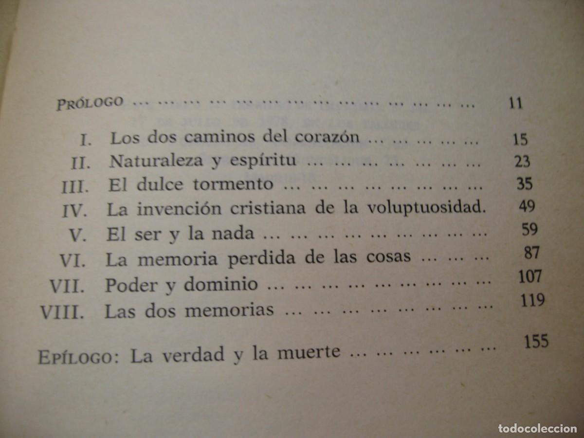 Libros de segunda mano: LA MEMORIA PERDIDA DE LAS COSAS. EUGENIO TRIAS. EDITORIAL TAURUS. 1978 - Foto 8
