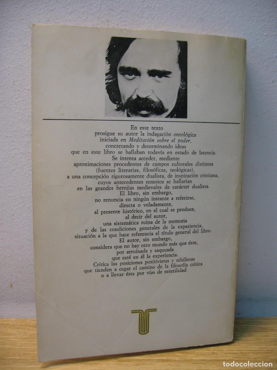 Libros de segunda mano: LA MEMORIA PERDIDA DE LAS COSAS. EUGENIO TRIAS. EDITORIAL TAURUS. 1978 - Foto 9