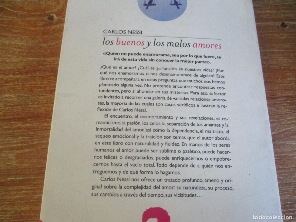Libros de segunda mano: CARLOS NESSI Los buenos y los malos amores W19048 - Foto 2