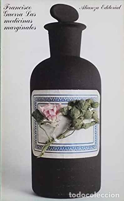 Libros de segunda mano: Las medicinas marginales - Guerra, Francisco - Foto 1