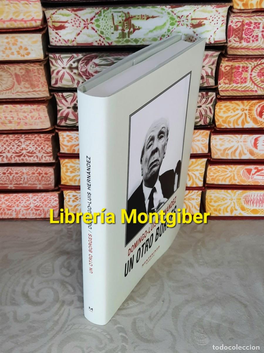 Libros de segunda mano: UN OTRO BORGES . Autor : HERNANDEZ , DOMINGO - LUIS - Foto 2