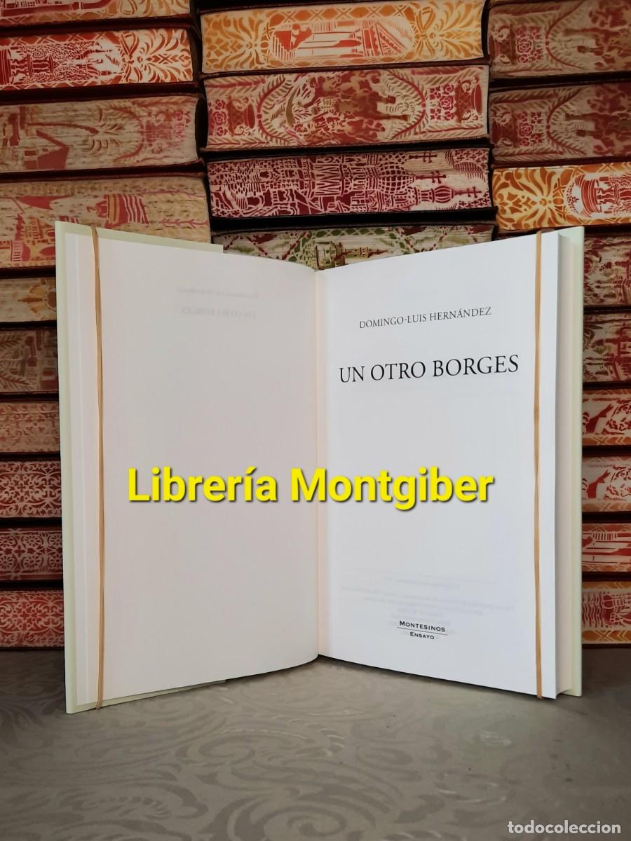 Libros de segunda mano: UN OTRO BORGES . Autor : HERNANDEZ , DOMINGO - LUIS - Foto 4