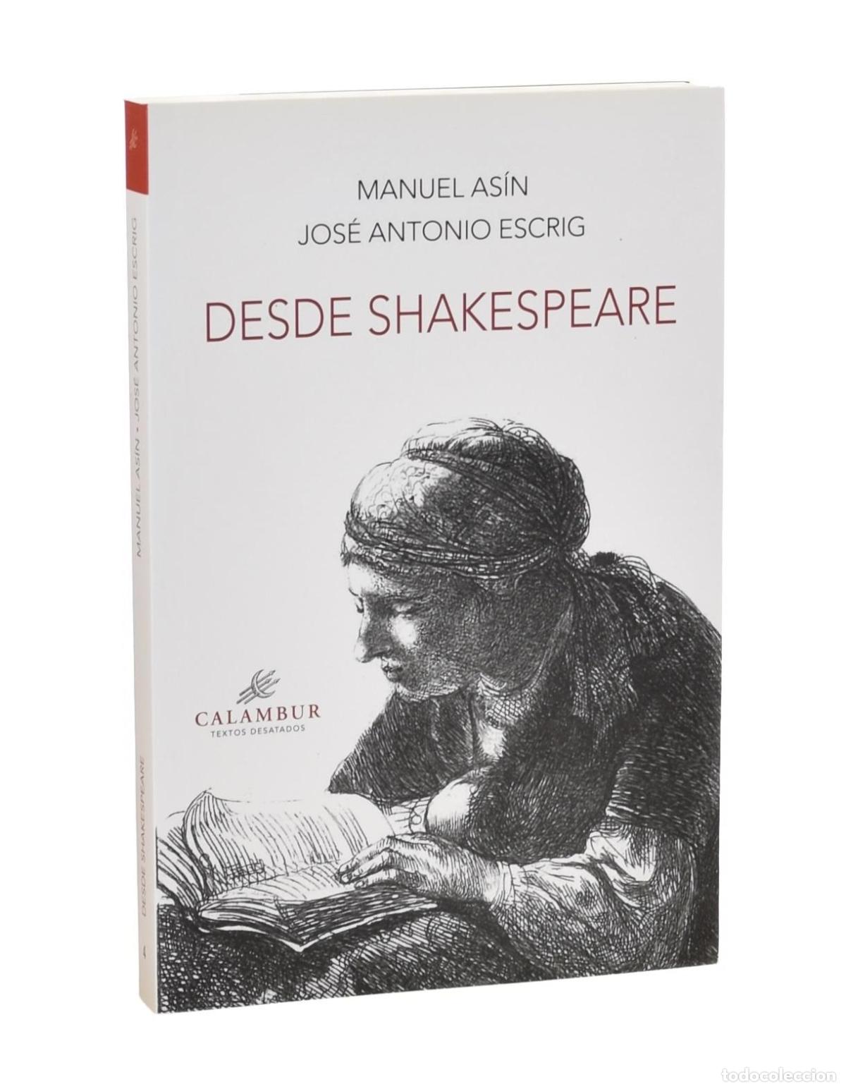 Libros de segunda mano: DESDE SHAKESPEARE - AS&Iacute;N, Manuel / ESCRIG, Jos&eacute; Antonio - Foto 1