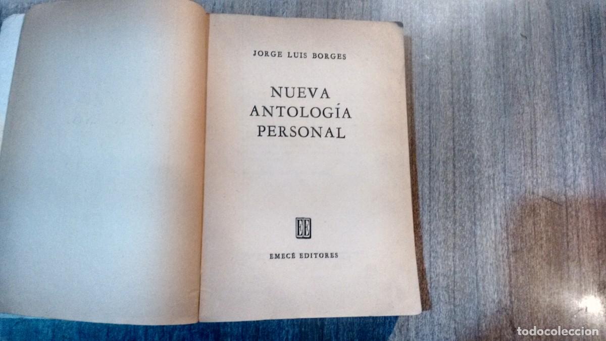 Libros de segunda mano: JORGE LUIS BORGES - NUEVA ANTOLOGIA PERSONAL - Foto 6