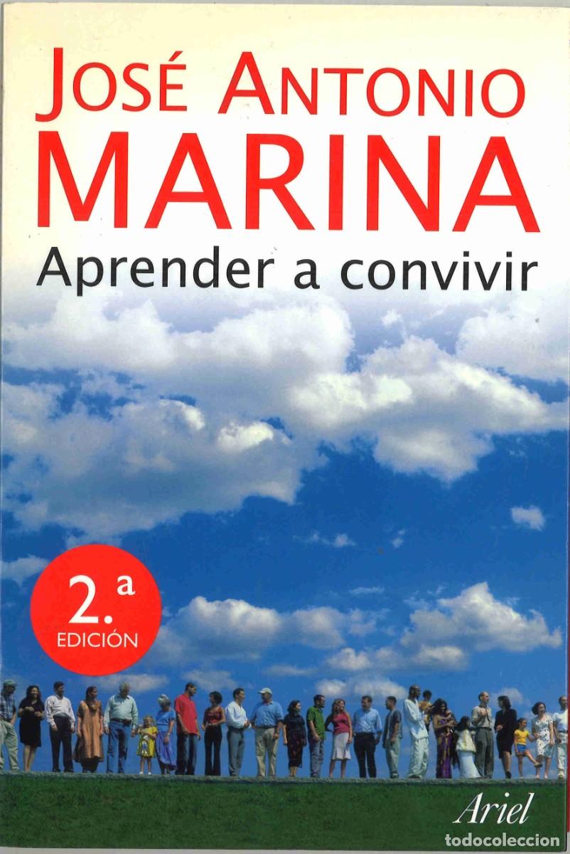 Libros de segunda mano: Aprender a convivir. Jos&eacute; Antonio Marina. 2006 - Foto 1