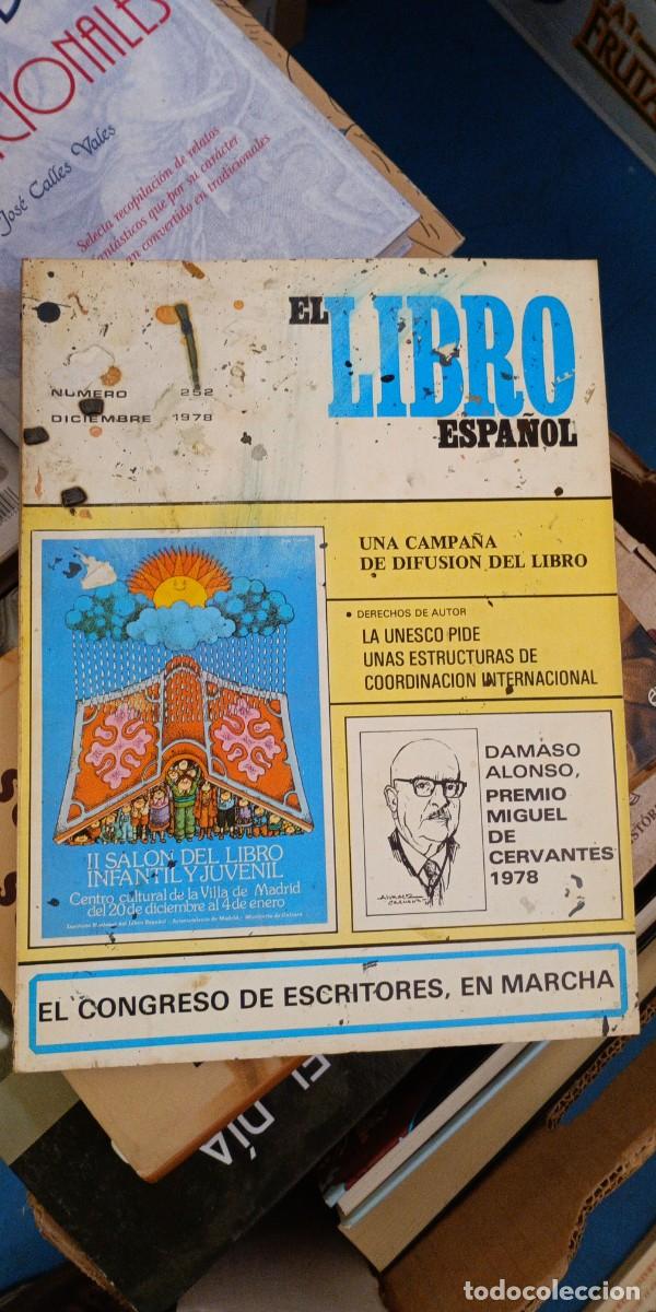 Libros de segunda mano: EL LIBRO ESPA&Ntilde;OL. A&Ntilde;O 1978 COMPLETO. 13 N&Uacute;MEROS - Foto 3
