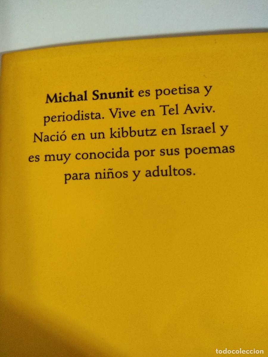 Libros de segunda mano: curioso librito &rdquo;ven y abrazane&rdquo;de Michal Snunit - Foto 4