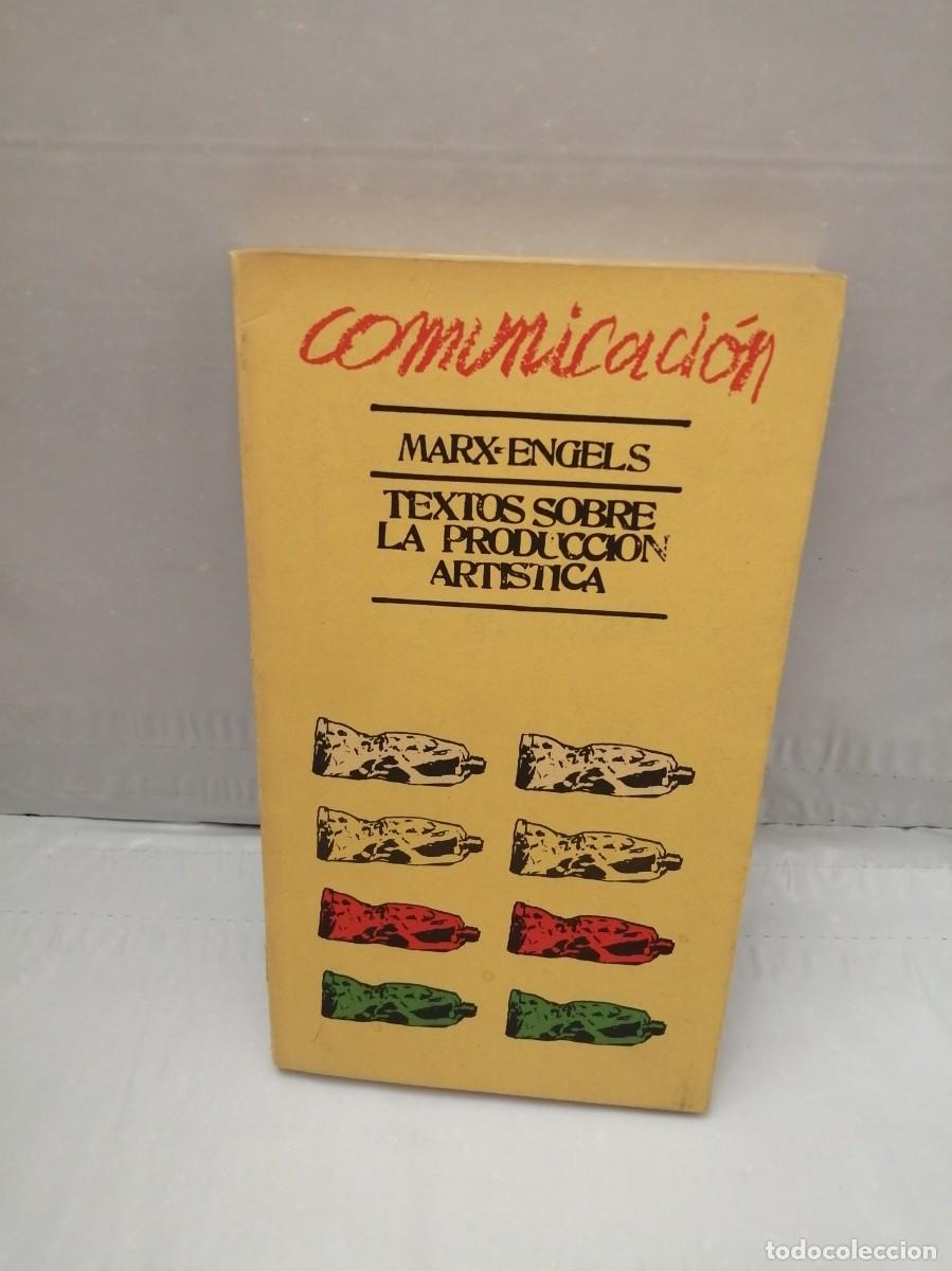 Libros de segunda mano: MARX-ENGELS. Textos sobre la producci&oacute;n art&iacute;stica - Foto 1